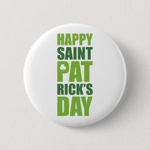 Badge Rond 5 Cm Le jour de St Patrick heureux