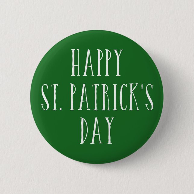 Badge Rond 5 Cm Le jour de St Patrick heureux (Devant)