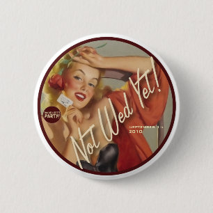 Badge Rond 5 Cm Le kitsch Bitsch : Ne pas épouser encore !