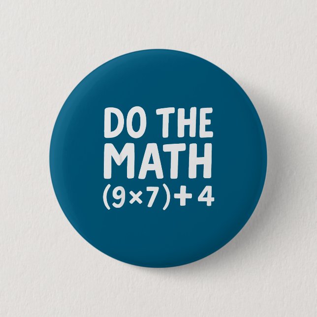Badge Rond 5 Cm Le Math 67 Mème Six Sept (Devant)