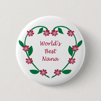 Badge Rond 5 Cm Le meilleur bouton de Nana du monde