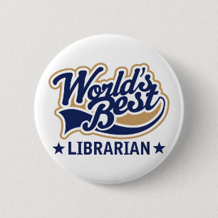 Badge Rond 5 Cm Le meilleur cadeau de bibliothécaire des mondes