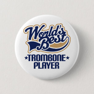Badge Rond 5 Cm Le meilleur cadeau de joueur de trombone des