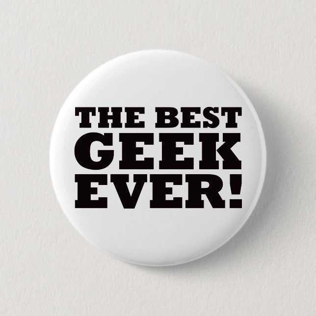 Badge Rond 5 Cm Le meilleur geek jamais (Devant)