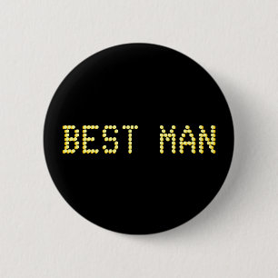 Badge Rond 5 Cm Le meilleur homme. Noir et couleur d'or.  Épouser