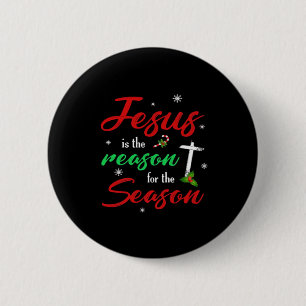 Badge Rond 5 Cm Le meilleur Jésus est pour la saison Noël