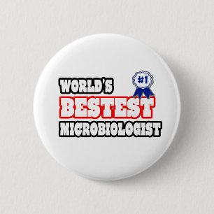 Badge Rond 5 Cm Le meilleur microbiologiste du monde