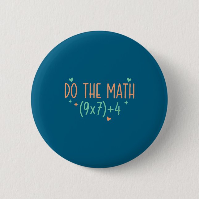 Badge Rond 5 Cm Le mème Math 67 Six Sept (Devant)