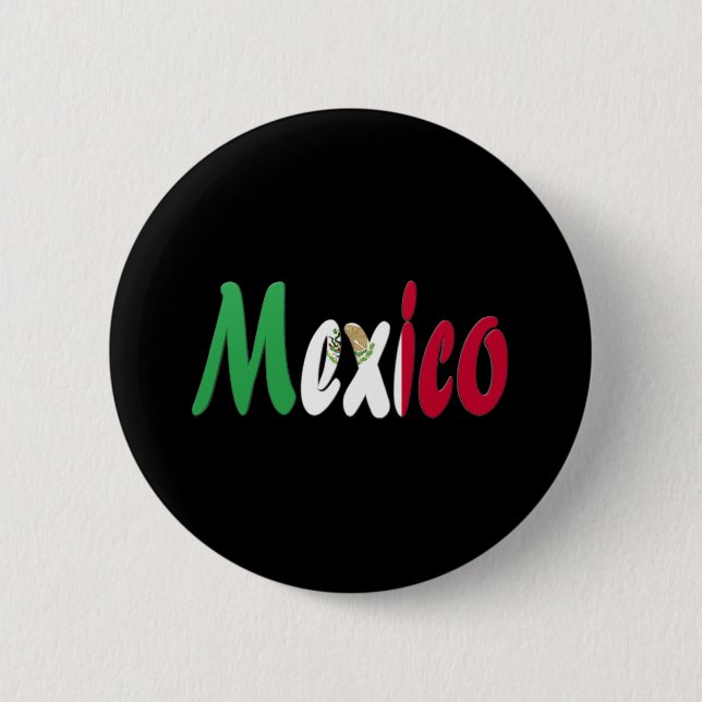 Badge Rond 5 Cm Le Mexique (Devant)