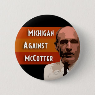 Badge Rond 5 Cm Le Michigan contre McCotter