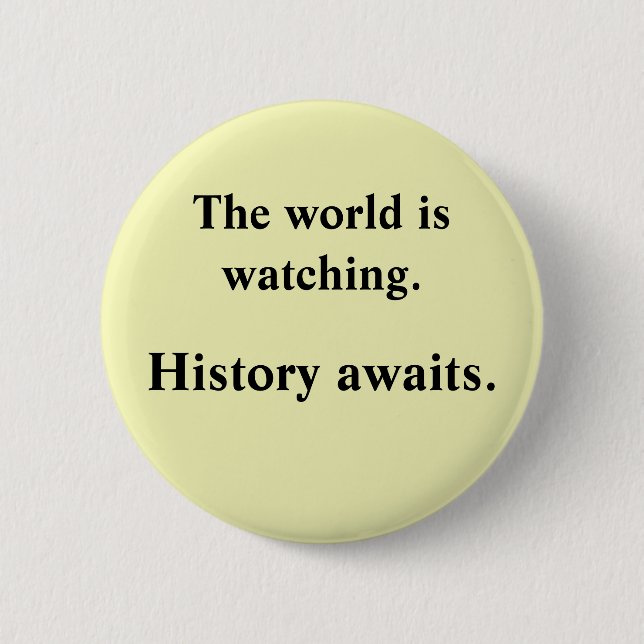 Badge Rond 5 Cm Le monde observe (Devant)