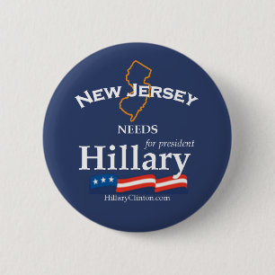 Badge Rond 5 Cm Le New Jersey a besoin du bouton de Hillary