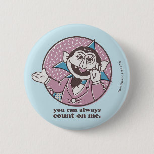 Badge Rond 5 Cm Le nombre Vous Pouvez Toujours Compter Sur Moi