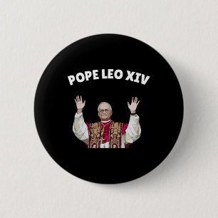 Badge Rond 5 Cm Le Pape Leo Xiv - Nouveau Pape Léon Xiv
