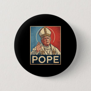 Badge Rond 5 Cm Le pape Trump drôle Trump Vatican Christian Retro