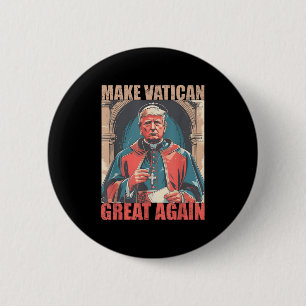 Badge Rond 5 Cm Le pape Trump drôle Trump Vatican Christian Retro 
