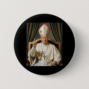 Badge Rond 5 Cm Le pape Trump drôle Trump Vatican Christian Retro