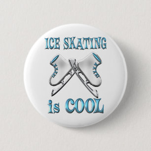 Badge Rond 5 Cm Le patinage de glace est frais