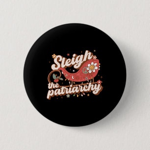 Badge Rond 5 Cm Le patriarcat féministe féministe Mème Rétro Chris