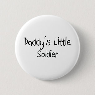 Badge Rond 5 Cm Le petit soldat du papa