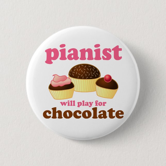 Badge Rond 5 Cm Le piano drôle jouera pour le bouton de chocolat (Devant)