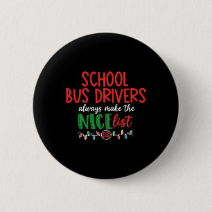 Badge Rond 5 Cm Le pilote de l'école de Christmas, bus scolaire
