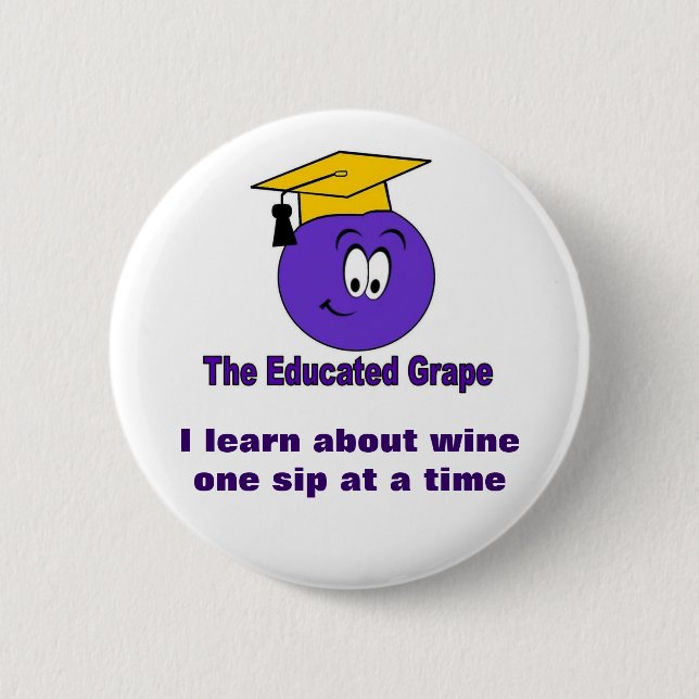 Badge Rond 5 Cm Le Pin instruit de raisin (Devant)