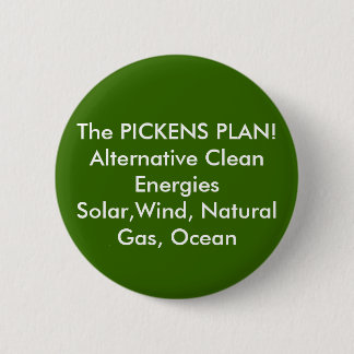 Badge Rond 5 Cm Le PLAN de PICKENS ! EnergiesSol propre