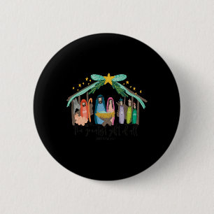 Badge Rond 5 Cm Le plus beau cadeau pour toute la Nativité de Noël