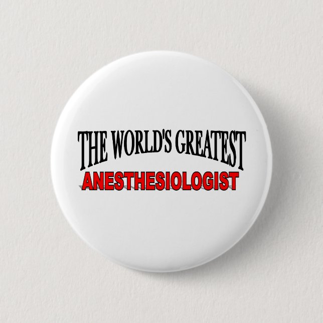 Badge Rond 5 Cm Le plus grand anesthésiste du monde (Devant)
