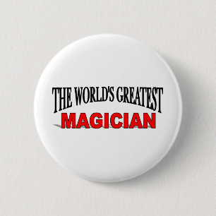 Badge Rond 5 Cm Le plus grand magicien du monde