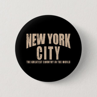 Badge Rond 5 Cm Le plus grand pays de New York City au monde