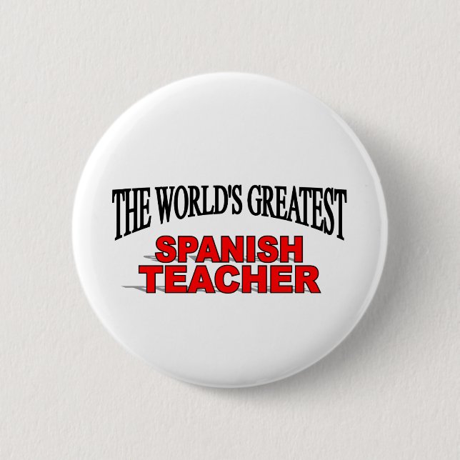 Badge Rond 5 Cm Le plus grand professeur espagnol du monde (Devant)