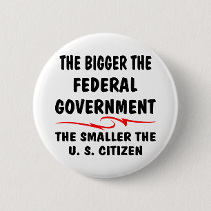 Badge Rond 5 Cm Le Plus Gros Gouvernement Fédéral Le Plus Petit 