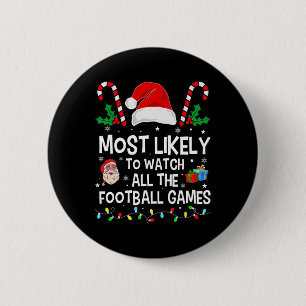 Badge Rond 5 Cm Le Plus Probable À Regarder Tous Les Jeux De Footb
