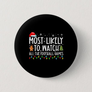 Badge Rond 5 Cm Le Plus Probable À Regarder Tous Les Jeux De Footb