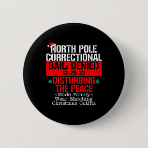 Badge Rond 5 Cm Le Pôle Nord A Refusé De Perturber Le
