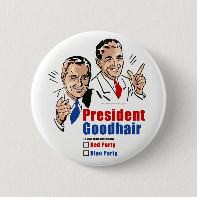 Badge Rond 5 Cm Le Président Goodhair (Devant)