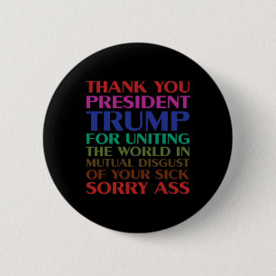 Badge Rond 5 Cm Le Président Merci Trump Pour L'Union Mondiale -