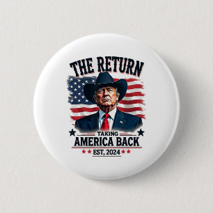 Badge Rond 5 Cm Le Président Patriotique Donald Trump Cowboy prend