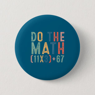 Badge Rond 5 Cm Le professeur de mathématiques de l'école à 100 jo