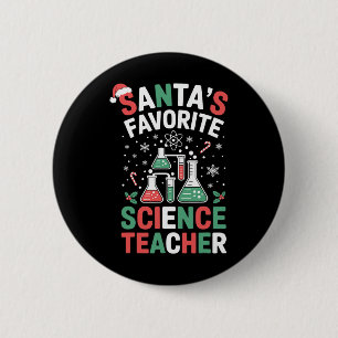 Badge Rond 5 Cm Le professeur de sciences préféré du Père Noël Drô