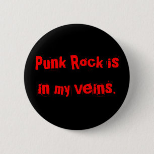 Badge Rond 5 Cm Le punk rock est dans des mes veines