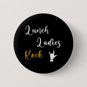 Badge Rond 5 Cm Le Rock des dames du déjeuner