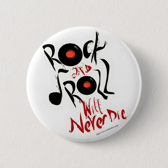 Badge Rond 5 Cm Le rock ne mourra jamais ! (Devant)
