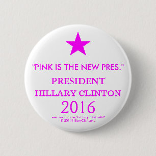 BADGE ROND 5 CM LE ROSE EST LE NOUVEAU PRÉSIDENT HILLARY CLINTON