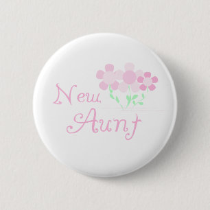 Badge Rond 5 Cm Le rose fleurit la nouvelle tante