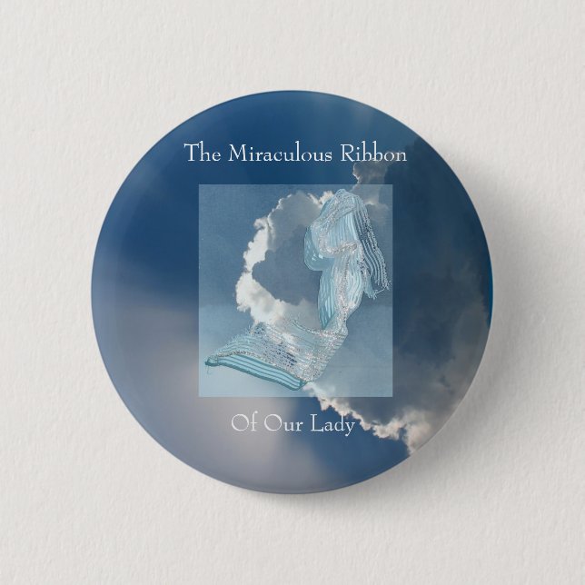Badge Rond 5 Cm Le Ruban Miraculeux de Notre-Dame (Devant)