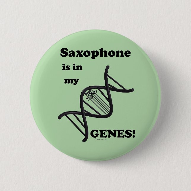 Badge Rond 5 Cm Le saxophone est dans mes gènes (Devant)