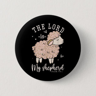Badge Rond 5 Cm Le Seigneur Est Ma Prière Berger Mouton Chrétien W